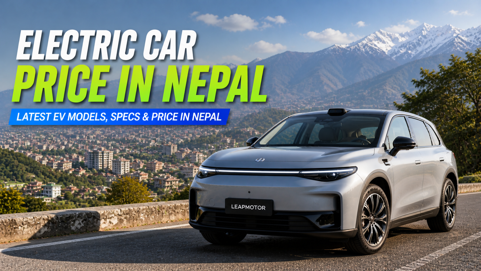 Electric Car Price in Nepal: Latest EV Car Models, Specs &amp; Price in Nepal